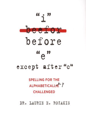 cover image of "I" Before "E" Except After "C"